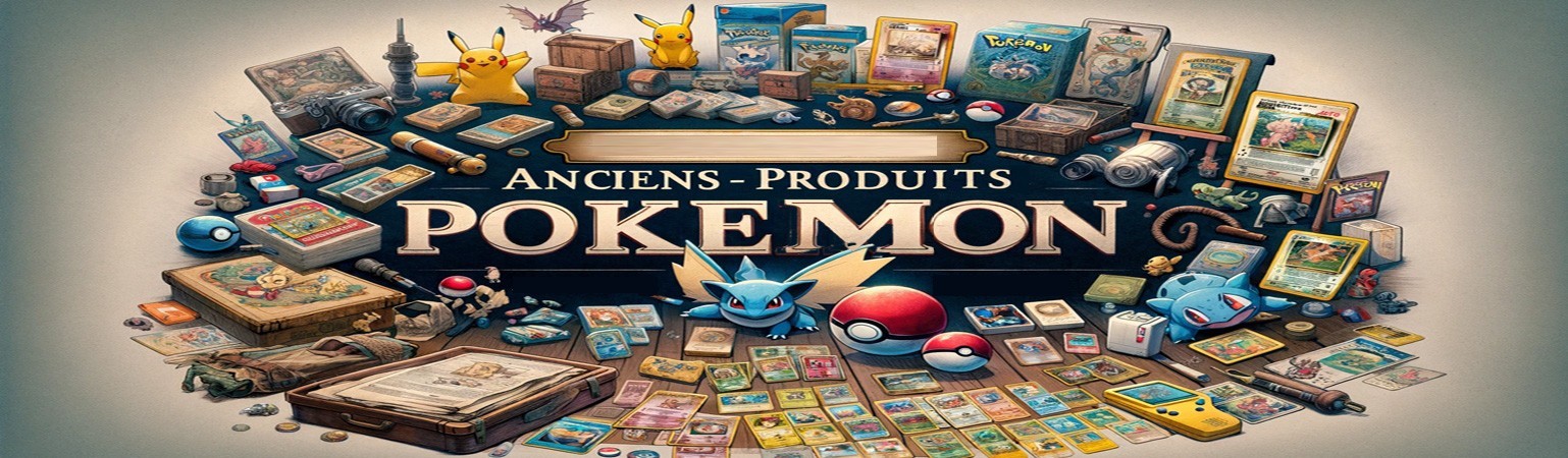 Anciens produits Pokemon - Complétez votre collection avec des cartes rares